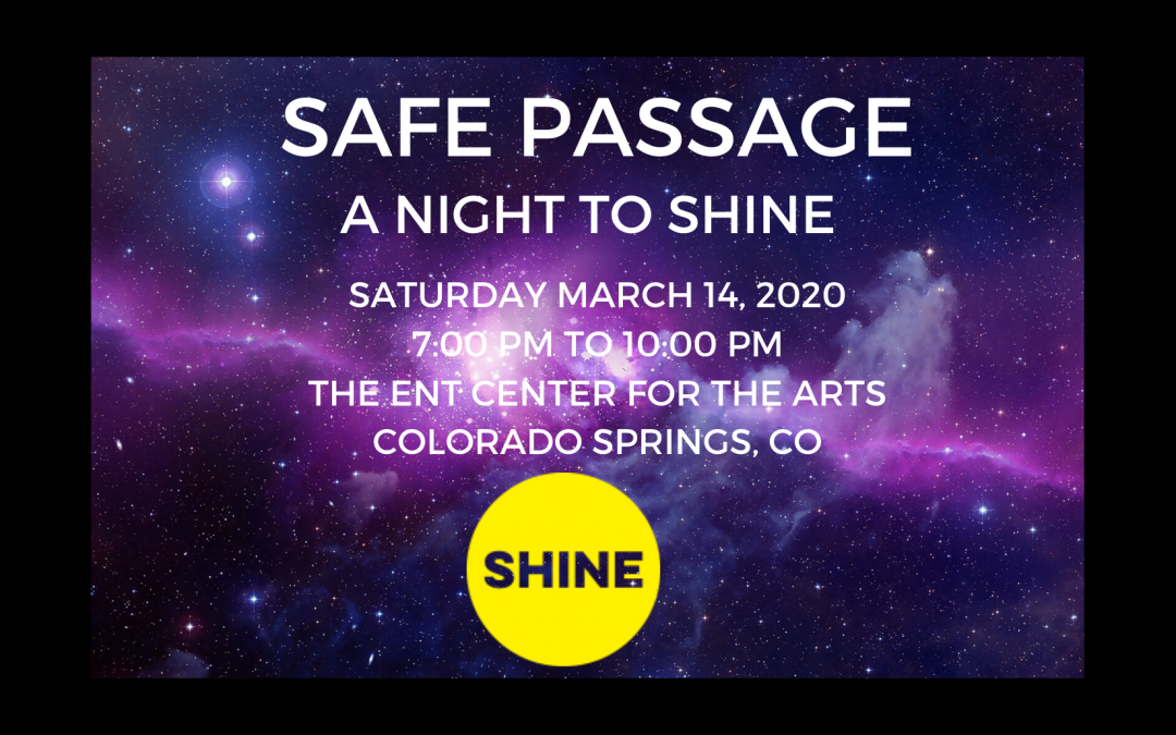Safe Passage: A Night to SHINE